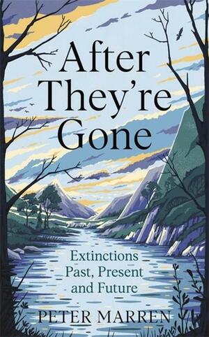 After They're Gone by Peter Marren