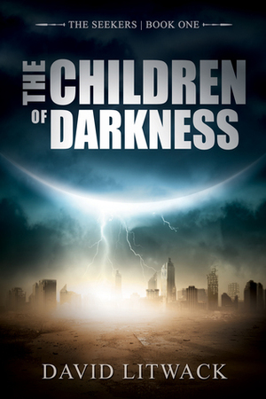 The Children of Darkness by David Litwack