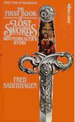 The First Book of Lost Swords: Woundhealer's Story by Fred Saberhagen