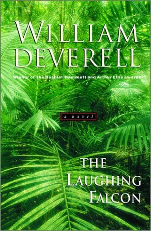 The Laughing Falcon by William Deverell