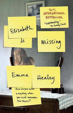 Elizabeth Is Missing by Emma Healey