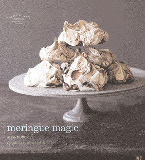 Meringue Magic by Alisa Morov, Deirdre Rooney