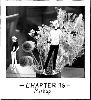 Humor Me, Chapter 16: Mishap  by Marvin.W