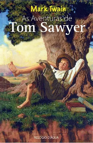 As Aventuras de Tom Sawyer by Mark Twain