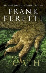 The Oath by Frank E. Peretti