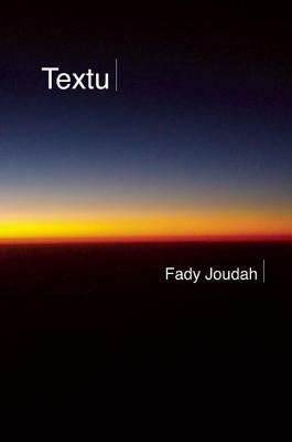 Textu by Fady Joudah
