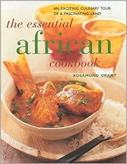 Essential African Cookbook by Rosamund Grant