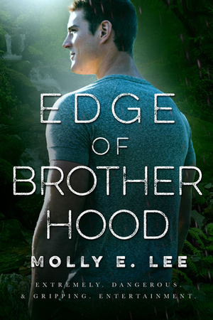 Edge of Brotherhood by Molly E. Lee
