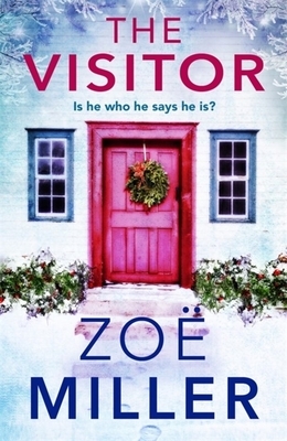 The Visitor: Is He Who He Says He Is? by Zoe Miller