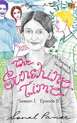 The Sunshine Time - Season 1 Episode 8 by Sonal Panse