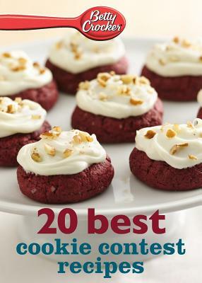 Betty Crocker 20 Best Cookie Contest Recipes by Betty Ed D. Crocker