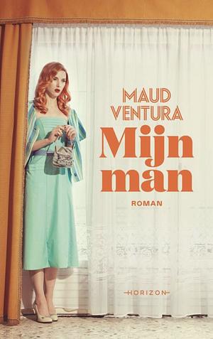 Mijn man by Maud Ventura