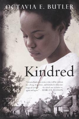 Kindred by Octavia E. Butler