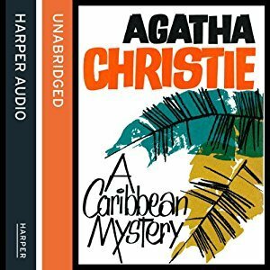 A Caribbean Mystery by Agatha Christie