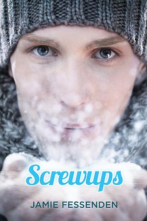 Screwups by Jamie Fessenden