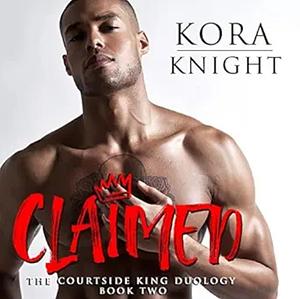 Claimed by Kora Knight