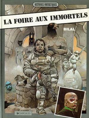 La foire aux immortels by Enki Bilal