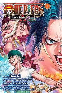 One Piece: Ace's Story—The Manga, Vol. 1 by Ryo Ishiyama, Eiichiro Oda, Sho Hinata, Tatsuya Hamazaki