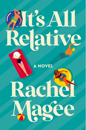 It's All Relative by Rachel Magee