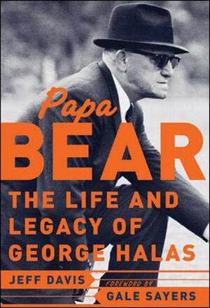 Papa Bear by Gayle Sayers, Jeff Davis