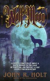 Wolf Moon by John R. Holt