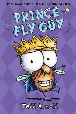 Prince Fly Guy by Tedd Arnold