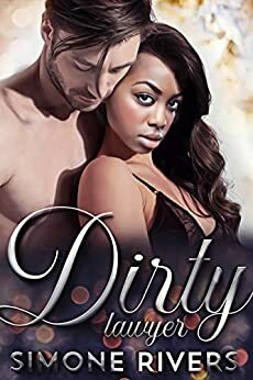 Dirty Lawyer by Simone Rivers