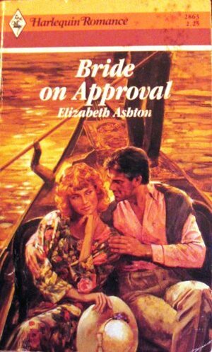 Bride on Approval by Elizabeth Ashton