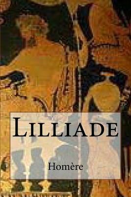 Lilliade by Homer