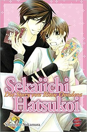 Sekaiichi Hatsukoi: El caso de Ritsu Onodera by Shungiku Nakamura