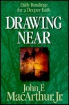 Drawing Near by John MacArthur