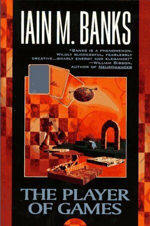 The Player of Games by Iain M. Banks