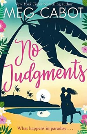 No Judgments by Meg Cabot