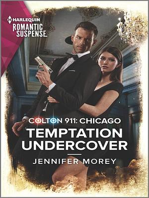 Temptation Undercover by Jennifer Morey