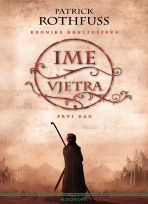 Ime vjetra by Patrick Rothfuss, Petra Mrduljaš Doležal