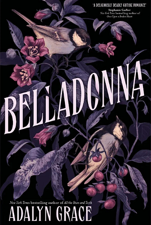 Belladonna by Adalyn Grace