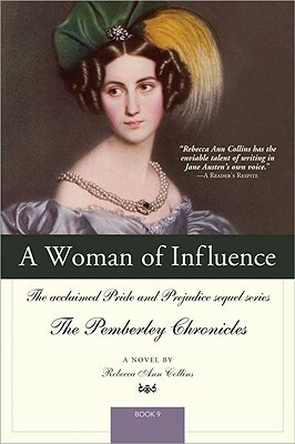 A Woman of Influence by Rebecca Ann Collins