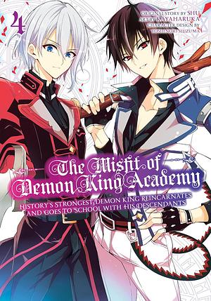 The Misfit of Demon King Academy 04: History's Strongest Demon King Reincarnates and Goes to School with His Descendants by Kayaharuka, Shu