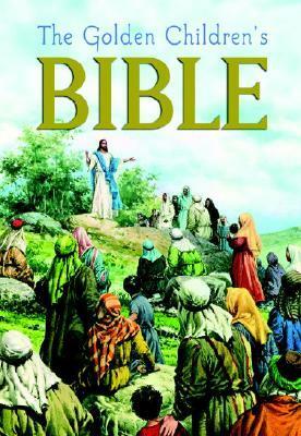 The Golden Children's Bible by Samuel Terrien, Joseph A. Grispino, David H. Wice, Jose Miralles