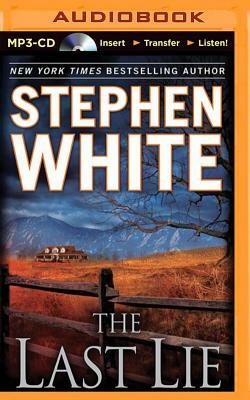 The Last Lie by Stephen White