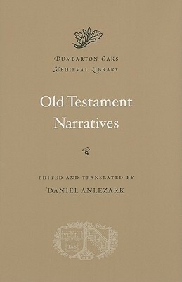 Old Testament Narratives by Daniel Anlezark