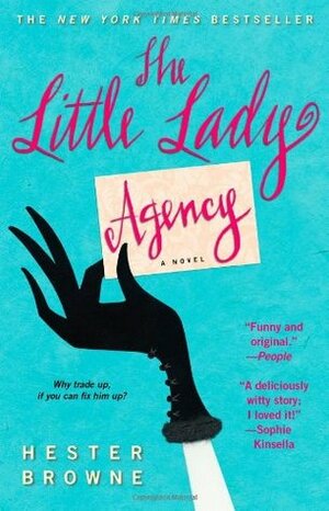 The Little Lady Agency by Hester Browne