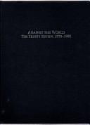 Against the World: The Trinity Review, 1978-1988 by John William Robbins