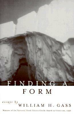 Finding a Form by William H. Gass