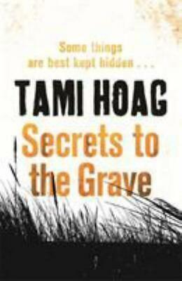 Secrets to the Grave by Tami Hoag