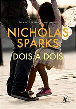 Dois a dois by Nicholas Sparks