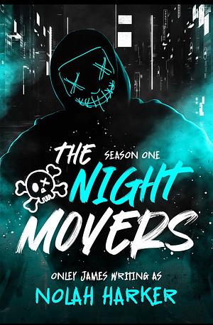 The Night Movers by Nolah Harker