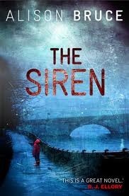 The Siren by Alison Bruce