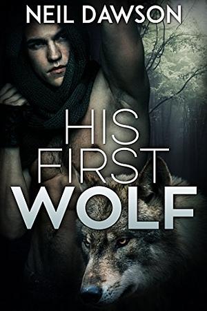 His First Wolf by Neil Dawson