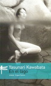 En el lago by Amalia Sato, Yasunari Kawabata